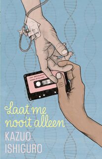 Laat me nooit alleen - Kazuo Ishiguro (ISBN 9780571224128)