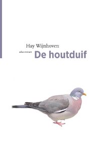 De houtduif - Hay Wijnhoven (ISBN 9789045050874)
