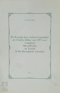 De kronijk door Adrien Carpentier en Charles Millet van 1597 - Adrien Carpentier