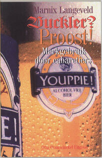 Buckler? Proost! - Marnix Langeveld (ISBN 9789075727371)