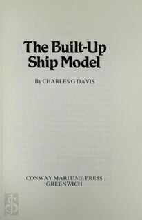 The Built-Up Ship Model - Charles G. Davis (ISBN 9780851772714)