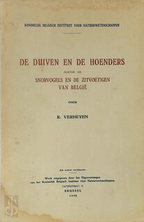 De Duiven en de Hoenders alsook de Snorvogels en de Zitvoetigen van België - René K. Verheyen
