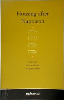 Housing after Napoleon - (ISBN 9789071570186)