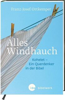 Alles Windhauch - Franz-Josef Ortkemper (ISBN 9783460321502)