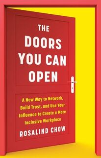 The Doors You Can Open - Rosalind Chow (ISBN 9781541702752)
