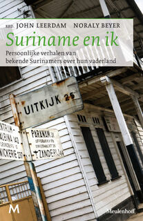 Suriname en ik - John Leerdam, Noraly Beyer (ISBN 9789029087193)