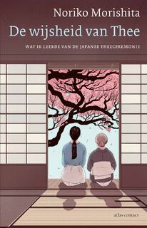 De wijsheid van Thee - Noriko Morishita (ISBN 9789045051277)