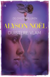 Duistere vlam - Alyson Noël (ISBN 9789045802305)