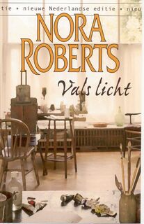 Vals licht - Nora Roberts (ISBN 9789461700605)