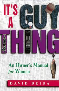 Deida, D: It's a Guy Thing - David Deida (ISBN 9781558744646)