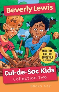 Cul–de–Sac Kids Collection Two – Books 7–12 - Beverly Lewis, Janet Huntington (ISBN 9780764230493)