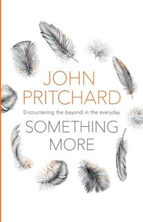 Something More - John Pritchard (ISBN 9780281073528)