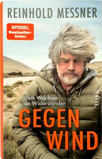 Gegenwind - Reinhold Messner (ISBN 9783890295954)