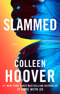 Slammed - Colleen Hoover (ISBN 9781476715902)