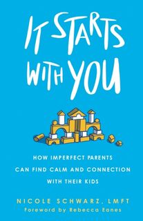 It Starts with You - Nicole Schwarz (ISBN 9781506472478)
