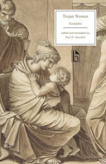 Trojan Women - Euripides (ISBN 9781554814497)