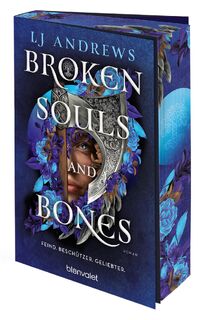 Broken Souls and Bones - Feind. Beschützer. Geliebter. - Lj Andrews (ISBN 9783734164309)