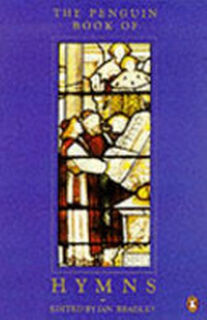 The Penguin Book of Hymns - Ian C. Bradley (ISBN 9780140092806)