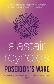 Poseidon's Wake - Alastair Reynolds (ISBN 9780575090514)