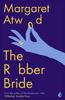 The Robber Bride - Margaret Atwood (ISBN 9781853817229)
