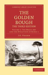 The Golden Bough - James George Frazer (ISBN 9781108047302)