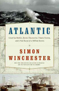 Atlantic - Simon Winchester (ISBN 9780061702587)