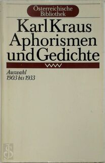 Aphorismen und Gedichte - Karl Kraus