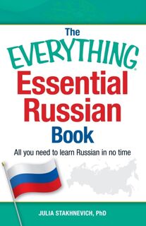 The Everything Essential Russian Book - Julia Stakhnevich (ISBN 9781440580826)