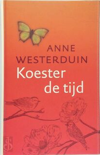 Koester de tijd - Anne Westerduin (ISBN 9789043509541)