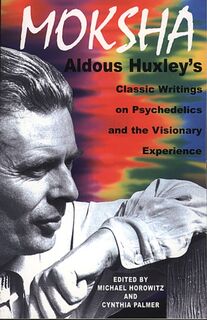 Moksha - Aldous Huxley (ISBN 9780892817580)