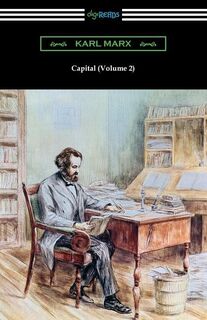 Marx, K: Capital (Volume 2) - Karl Marx (ISBN 9781420971774)
