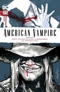 American Vampire Book One - Scott Snyder, Stephen King (ISBN 9781779527547)