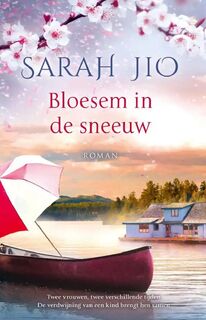 Bloesem in de sneeuw - Sarah Jio (ISBN 9789049206376)