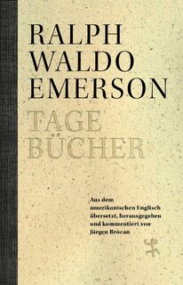 Tagebücher - Ralph Waldo Emerson (ISBN 9783957575418)