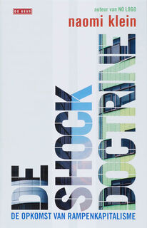 De shockdoctrine - N. Klein (ISBN 9789044512502)