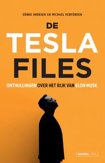 De Tesla Files - Sönke Iwersen, Michael Verfürden (ISBN 9789464566406)