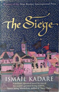 The Siege - Ismail Kadare (ISBN 9781847671226)