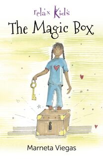 Relax Kids: The Magic Box - Marneta Viegas (ISBN 9781782791874)