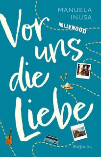Vor uns die Liebe - Manuela Inusa (ISBN 9783757100179)