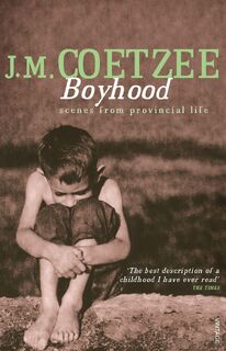 Boyhood - J.M. Coetzee (ISBN 9780099268277)