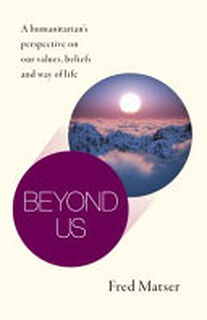 Beyond Us - Fred Matser (ISBN 9781789045512)