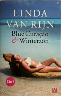 Blue Curacao | Winterzon 2 in 1 - Linda van Rijn (ISBN 9789460685606)