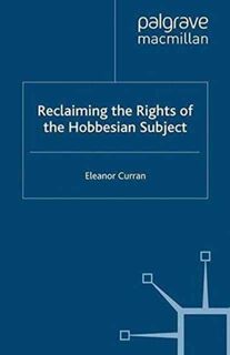 Reclaiming the Rights of the Hobbesian Subject - Eleanor Curran (ISBN 9781349279890)