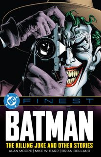 DC Finest: Batman: The Killing Joke and Other Stories - Alan Moore (ISBN 9781799501459)