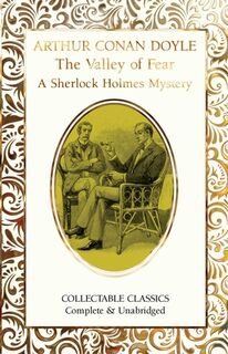 The Valley of Fear (A Sherlock Holmes Mystery) - Sir Arthur Conan Doyle (ISBN 9781804175606)