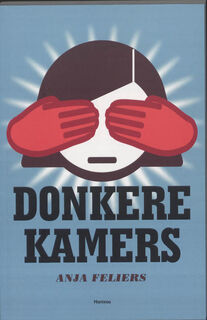 Donkere kamers - A. Feliers (ISBN 9789022321294)