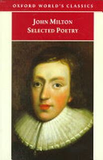 Selected Poetry - John Milton, Jonathan Goldberg, Stephen Orgel (ISBN 9780192835277)