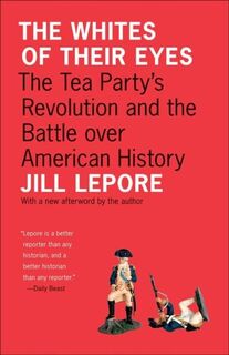 The Whites of Their Eyes - Jill Lepore (ISBN 9780691153001)