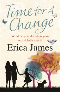 Time For A Change - Erica James (ISBN 9780752883465)