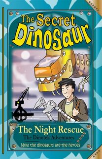 The Secret Dinosaurs #4 (The Dinotek Adventures) - N.S. (Author) Blackman (ISBN 9780993010569)